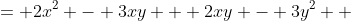 \displaystyle \begin{align*} 2x^2 - xy - 3y^2 &= 2x^2 - 3xy + 2xy - 3y^2 \\ &= x(2x - 3y) + y(2x - 3y) \\ &= (2x - 3y)(x + y) \end{align*}