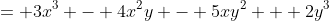 = 3x^3 - 4x^2y - 5xy^2 + 2y^3