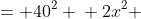 \displaystyle \begin{align*} x^2 + x^2 &= 40^2 \\ 2x^2 &= 1600 \\ x^2 &= 800 \\ x &= \sqrt{800} \\ x &= 20\sqrt{2} \end{align*}