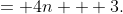 = 4n + 3.
