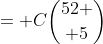= C{52 \choose 5}