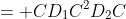 = CD_1C^2D_2C