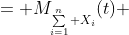 \begin{aligned}M_Y(t)&= M_{\sum\limits_{i=1}^n X_i}(t)\\ &=\prod_{i=1}^{n}M_{X_i}(t)\quad (by\,a\,theorem)\\ &=\prod_{i=1}^n\left[pe^t+(1-p)\right]\\ &= \left[pe^t+(1-p)\right]^n\end{aligned}