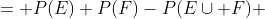 \begin{align*} P(E\cap F) &= P(E)+P(F)-P(E\cup F)\\ &= 0.3+0.2-0.4 \\ &=0.1    \end{align*}