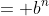 = b^{n}