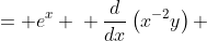 \displaystyle \begin{align*} x^{-2}\,\frac{dy}{dx} - 2x^{-3}y &= e^x \\ \frac{d}{dx}\left(x^{-2}y\right) &= e^x \\ x^{-2}y &= \int{e^x\,dx} \\ x^{-2}y &= e^x + C \\ y &= x^2\left(e^x + C\right) \end{align*}