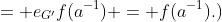 = e_{G'}f(a^{-1}) = f(a^{-1}).)