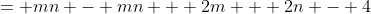 = mn - mn + 2m + 2n - 4