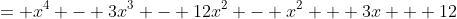 = x^4 - 3x^3 - 12x^2 - x^2 + 3x + 12