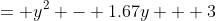 = y^2 - 1.67y + 3