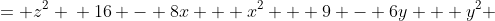 \displaystyle \begin{align*} (4 - x)^2 + (3 - y)^2 &= z^2 \\ 16 - 8x + x^2 + 9 - 6y + y^2 &= z^2 \\ 16 - 8x + 9 - 6y + 1 &= z^2 \textrm{ since }x^2 + y^2 = 1 \\ 26 - 8x - 6y &= z^2 \\ z &= \sqrt{26 - 8x - 6y} \end{align*}