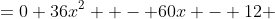 \begin{aligned}3x^2  - 5x - 1 &=0\\ 36x^2  - 60x - 12 &=0\\ (6x - 5)^2  &= 37.\end{aligned}