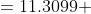 =11.3099 