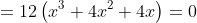 =12\left(x^3+4x^2+4x\right)=0