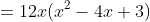 =12x(x^2-4x+3)