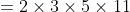=2\times3\times5\times11