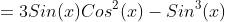 =3Sin(x)Cos^2(x)-Sin^3(x)