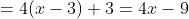 =4(x-3)+3=4x-9