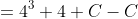 =4^3+4+C-C