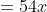 =54x