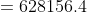 =628156.4