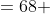=68 ~metres
