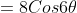 =8Cos6\theta