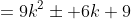 =9k^2\pm 6k+9
