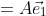 <br />
\begin{array}{cccc}<br />
A[1]_E&=A\vec{e}_1&=[1]_E&=\vec{e}_1 \\<br />
A[(2x+1)]_E&=A\vec{e}_2&=[2x+1]_E&=\vec{e}_1+2\vec{e}_2 \\<br />
A[(2x+1)^2]_E&=A\vec{e}_3&=[(2x+1)^2]_E&=\vec{e}_1+4\vec{e}_2+4\vec{e}_3 \\<br />
A[(2x+1)^3]_E&=A\vec{e}_4&=[(2x+1)^3]_E&=\vec{e}_1+6\vec{e}_2+12\vec{e}_3+8\vec{e}_4  \\<br />
\end{array} \\<br />
