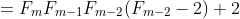 =F_mF_{m-1}F_{m-2}(F_{m-2}-2)+2