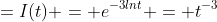 =I(t) = e^{-3lnt} = t^{-3}