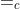 =_c