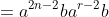 =a^{2n-2}ba^{r-2}b