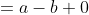\begin{align*}0&=a-b\\ 0&=x(a-b)\\0 &=xa-xb\\0 &= ax-bx\\ax&=bx  \end{align*}