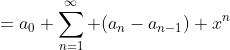 =a_0+\sum_{n=1}^\infty (a_n-a_{n-1}) x^n