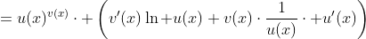=u(x)^{v(x)}\cdot \left(v'(x)\ln u(x)+v(x)\cdot\frac{1}{u(x)}\cdot u'(x)\right)