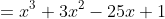 =x^3+3x^2-25x+1