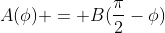 A(\phi) = B(\frac{\pi}{2}-\phi)