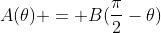 A(\theta) = B(\frac{\pi}{2}-\theta)