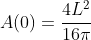 A(0)=\frac{4L^{2}}{16\pi}