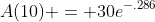 A(10) = 30e^{-.286}