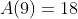 A(9)=18