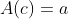 A(c)=a