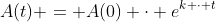A(t) = A(0) \cdot e^{k \cdot t}