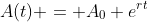 A(t) = A_0 e^{rt}