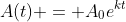 A(t) = A_0e^{kt}