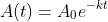 A(t)=A_0e^{-kt}