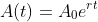 A(t)=A_0e^{rt}