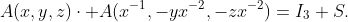 A(x,y,z)\cdot A(x^{-1},-yx^{-2},-zx^{-2})=I_3+S.