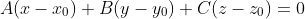 A(x-x_0)+B(y-y_0)+C(z-z_0)=0